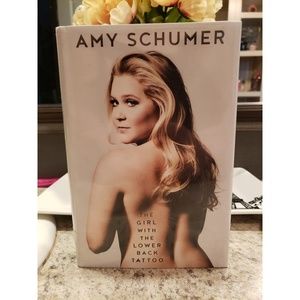 Amy Schumer Hard Back The Girl With The...